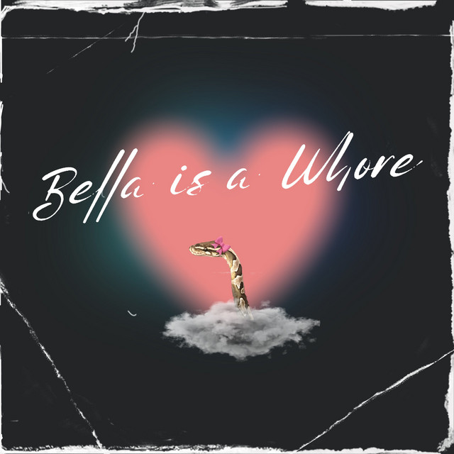Bella Is a Whore cover