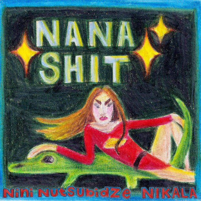 Nana Shit cover
