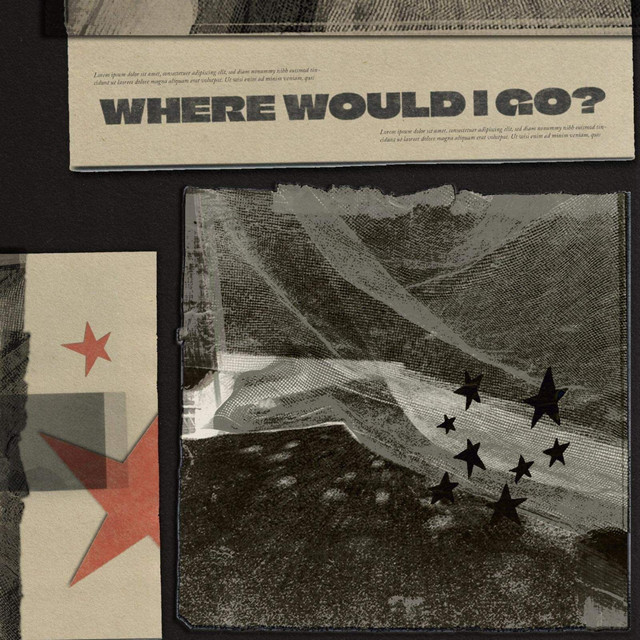 Where Would I Go cover